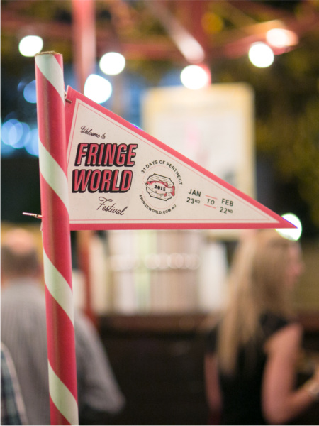 Photographer – DANIEL JAMES GRANT Fringe World 2015 Pennant Pole Fringe World 2015 Pennant Pole